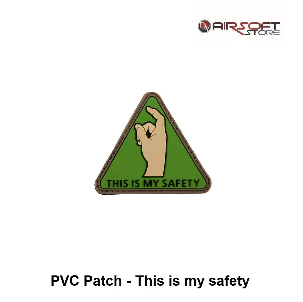 PVC Patch - This is my safety