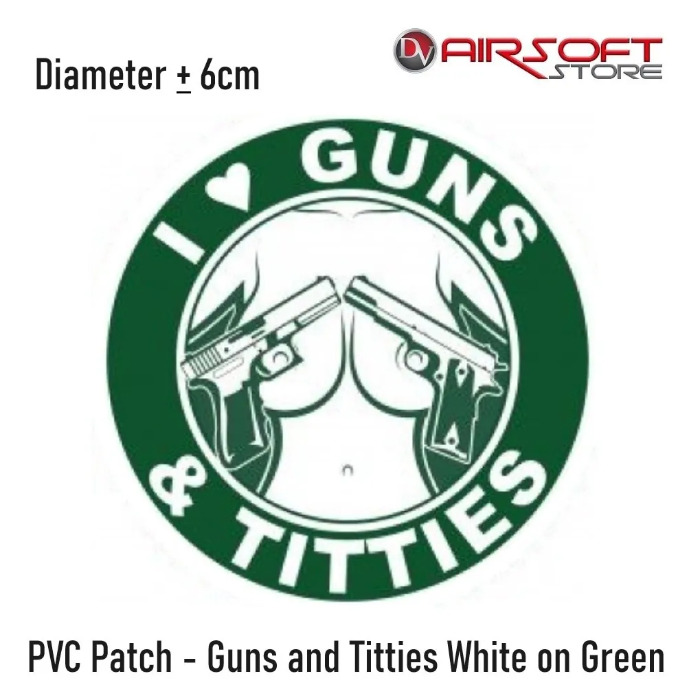 [2100000041091] PVC Patch - Guns and Titties White on Green