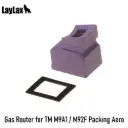 Gas Router for TM M9A1 / M92F Packing Aero